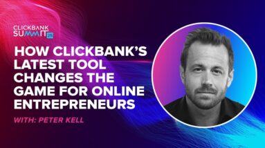 How ClickBank’s Latest Tool Changes the Game for Online Entrepreneurs ft. Peter Kell