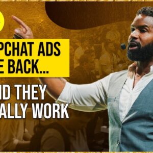 Snapchat Ads Are Back… And They Actually Work