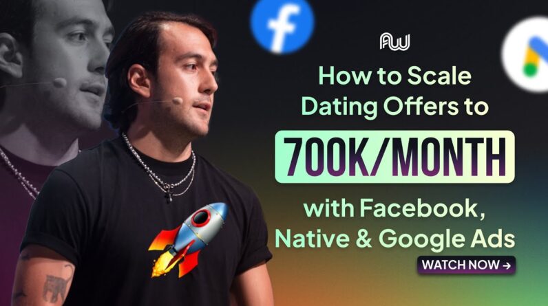 $700K/Month in Dating Affiliate Campaigns: Facebook, Native & Google Ad Strategies Explained