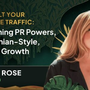 [Carrie Rose] Catapult Your Affiliate Traffic: Unleashing PR Powers Kardashian-Style, For 10X Growth